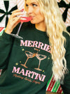 Merrier With A Martini Sweatshirt