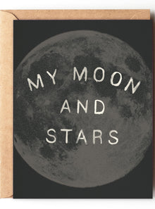  My Moon And Stars - Astronomy Love Card