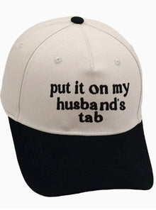  Put it On My Dad's Tab Hat in 3 Colors