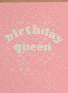  Daydream Prints Birthday Queen Card