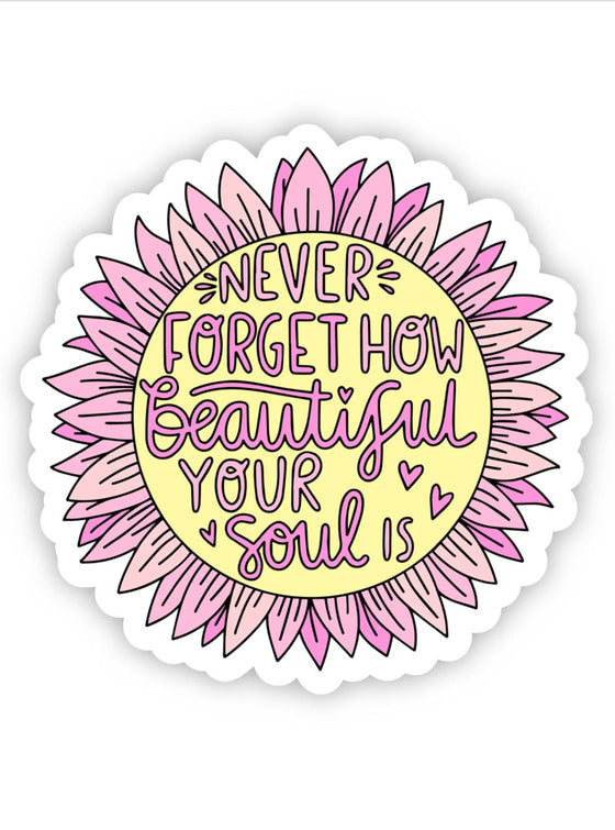 Your Beautiful Soul Flower Sticker